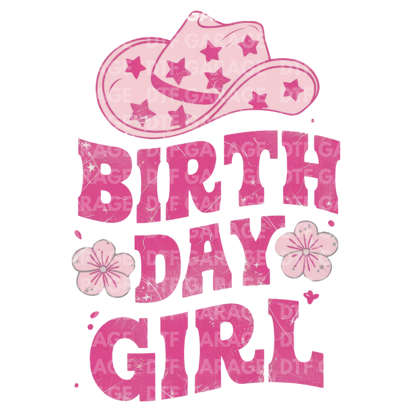 Birthday Girl Cowgirl - DTF TRANSFER